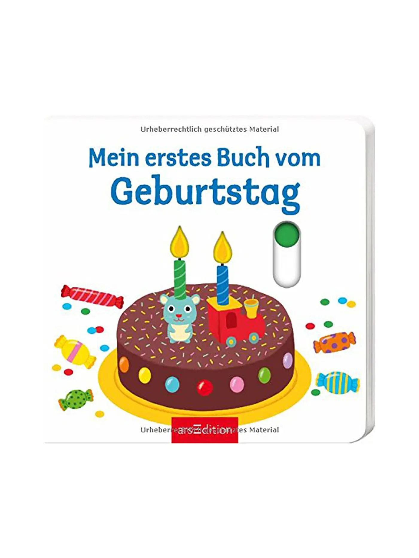 ARS EDITION VERLAG | Mein erstes Buch vom Geburtstag (Pappbilderbuch) | 